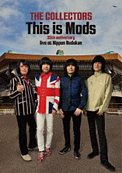 ＴＨＥ　ＣＯＬＬＥＣＴＯＲＳ「ＴＨＥ　ＣＯＬＬＥＣＴＯＲＳ　“Ｔｈｉｓ　ｉｓ　Ｍｏｄｓ”　３５ｔｈ　ａｎｎｉｖｅｒｓａｒｙ　ｌｉｖｅ　ａｔ　Ｎｉｐｐｏｎ　Ｂｕｄｏｋａｎ　１３　Ｍａｒ　２０２２」