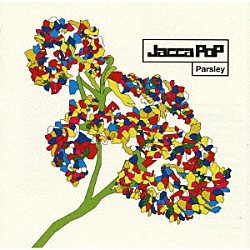 ＪａｃｃａＰｏＰ「Ｐａｒｓｌｅｙ」