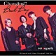 Ｈｉ！Ｓｕｐｅｒｂ「Ｃｈａｎｇｉｎｇ！！－Ｂａｄ　Ｂｏｙ－」