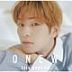 ＯＮＥＷ「Ｌｉｆｅ　ｇｏｅｓ　ｏｎ」