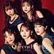 ｉ☆Ｒｉｓ「Ｑｕｅｅｎｓ　Ｂｌｕｆｆ」