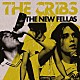 ＴＨＥ　ＣＲＩＢＳ「ＴＨＥ　ＮＥＷ　ＦＥＬＬＡＳ　（ＴＨＥ　ＤＥＦＩＮＩＴＩＶＥ　ＥＤＩＴＩＯＮ）」