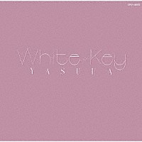 泰葉「 Ｗｈｉｔｅ　Ｋｅｙ」