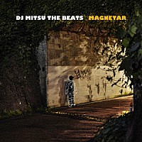 ＤＪ　ＭＩＴＳＵ　ＴＨＥ　ＢＥＡＴＳ「 ＭＡＧＮＥＴＡＲ」