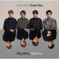 Ｓｅｘｙ　Ｚｏｎｅ「 Ｔｒｕｓｔ　Ｍｅ，　Ｔｒｕｓｔ　Ｙｏｕ．」