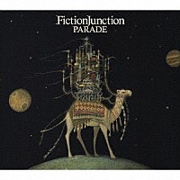 ＦｉｃｔｉｏｎＪｕｎｃｔｉｏｎ「 ＰＡＲＡＤＥ」