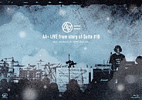 ＡＡ＝「 ＬＩＶＥ　ｆｒｏｍ　ｓｔｏｒｙ　ｏｆ　Ｓｕｉｔｅ　＃１９」