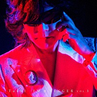 Ｔｏｓｈｌ「 ＩＭ　Ａ　ＳＩＮＧＥＲ　ＶＯＬ．３」