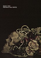 ＢＵＣＫ－ＴＩＣＫ「 ｍｅｍｅｎｔｏ　ｍｏｒｉ　０９０７０２」