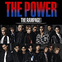 ＴＨＥ　ＲＡＭＰＡＧＥ　ｆｒｏｍ　ＥＸＩＬＥ　ＴＲＩＢＥ「 ＴＨＥ　ＰＯＷＥＲ」