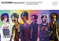 ＳｉｘＴＯＮＥＳ「 Ｆｅｅｌ　ｄａ　ＣＩＴＹ」