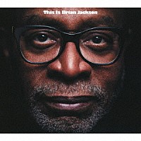 ブライアン・ジャクソン「 Ｔｈｉｓ　Ｉｓ　Ｂｒｉａｎ　Ｊａｃｋｓｏｎ」