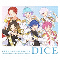 いれいす「ＤＩＣＥ」