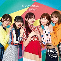 Ａｎｇｅ☆Ｒｅｖｅ「 ＢＬＯＯＭＩＮＧ　ＲＵＮＷＡＹ」