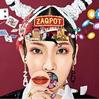 ＺＡＱ「 ＺＡＱＰＯＴ」