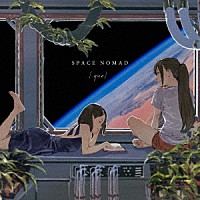 ［．ｑｕｅ］「 ＳＰＡＣＥ　ＮＯＭＡＤ」