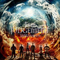 ＪＡＭ　Ｐｒｏｊｅｃｔ「 ＴＨＥ　ＪＵＤＧＥＭＥＮＴ」