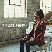 Ｅｍｍｅｔ　Ｃｏｈｅｎ「 Ｕｐｔｏｗｎ　ｉｎ　Ｏｒｂｉｔ」