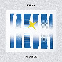 ＫＡＬＭＡ「 ＮＯ　ＢＯＲＤＥＲ」