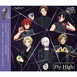 ＶＡＺＺＹ「Ｆｌｙ　Ｈｉｇｈ」