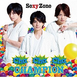 Ｓｅｘｙ　Ｚｏｎｅ「Ｃｈａ－Ｃｈａ－Ｃｈａ　チャンピオン」