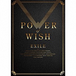 ＥＸＩＬＥ「ＰＯＷＥＲ　ＯＦ　ＷＩＳＨ」