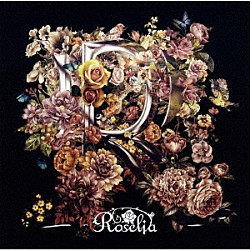 Ｒｏｓｅｌｉａ「Ｒ」