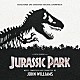 ＪＯＨＮ　ＷＩＬＬＩＡＭＳ「オリジナル・サウンドトラック　ジュラシック・パーク」