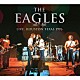 Ｔｈｅ　Ｅａｇｌｅｓ「Ｌｉｖｅ，　Ｈｏｕｓｔｏｎ　Ｔｅｘａｓ　１９７６」