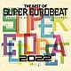 （Ｖ．Ａ．） ＣＨＥＲＲＹ　ｆｅａｔ．Ｍａｒｃｅｌｌｏ　Ｄ’Ａｚｚｕｒｒｏ ＦＡＳＴＷＡＹ ＴＩＰＳＹ　＆　ＴＩＰＳＹ ＤＥＪＯ　＆　ＢＲＡＴＴ ＫＩＫＩ　＆　ＦＡＮＣＹ ＫＥＮ　ＭＡＲＴＩＮ ＭＡＮＤＩＥ　ＮＲＧ「ＴＨＥ　ＢＥＳＴ　ＯＦ　ＳＵＰＥＲ　ＥＵＲＯＢＥＡＴ　２０２２」