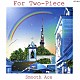 ＳＭＯＯＴＨ　ＡＣＥ「ＦＯＲ　ＴＷＯ－ＰＩＥＣＥ」