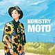 ＮＯＲＩＳＴＲＹ「ＭＯＴＤ」