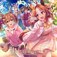（ゲーム・ミュージック）「 『ウマ娘　プリティーダービー』ＷＩＮＮＩＮＧ　ＬＩＶＥ　０９」
