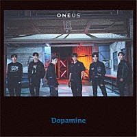 ＯＮＥＵＳ「 Ｄｏｐａｍｉｎｅ」