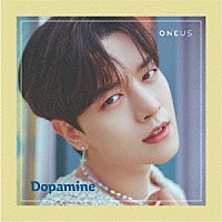 ＯＮＥＵＳ「 Ｄｏｐａｍｉｎｅ」