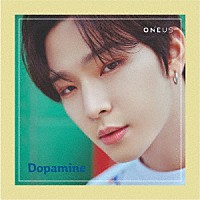 ＯＮＥＵＳ「 Ｄｏｐａｍｉｎｅ」