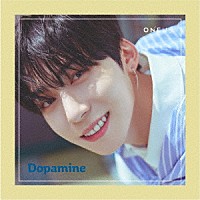 ＯＮＥＵＳ「 Ｄｏｐａｍｉｎｅ」