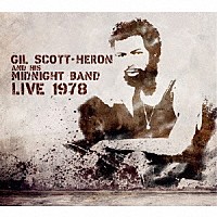 Ｇｉｌ　Ｓｃｏｔｔ－Ｈｅｒｏｎ「 Ｌｉｖｅ　１９７８」