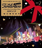 ミリオンスターズ「 ＴＨＥ　ＩＤＯＬＭ＠ＳＴＥＲ　ＭＩＬＬＩＯＮ　ＬＩＶＥ！　８ｔｈＬＩＶＥ　Ｔｗｅｌｗ＠ｖｅ　ＬＩＶＥ　Ｂｌｕ－ｒａｙ　ＤＡＹ２」