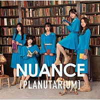 ＮＵＡＮＣＥ「 ＰＬＡＮＵＴＡＲＩＵＭ」