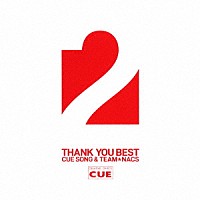 ＣＵＥ　ＡＬＬ　ＳＴＡＲＳ「 ＯＦＦＩＣＥ　ＣＵＥ　ＴＨＡＮＫ　ＹＯＵ　ＢＥＳＴ　２　～ＣＵＥ　ＳＯＮＧ　＆　ＴＥＡＭ★ＮＡＣＳ～」