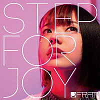 ＦＲＡＭ「 Ｓｔｅｐ　ｆｏｒ　Ｊｏｙ」