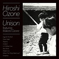 小曽根啓「 Ｕｎｉｓｏｎ　ｆｅａｔｕｒｉｎｇ　小曽根真」