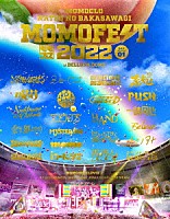 ももいろクローバーＺ「 ももクロ夏のバカ騒ぎ２０２２　－ＭＯＭＯＦＥＳＴ－　ＬＩＶＥ　Ｂｌｕ－ｒａｙ」