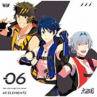 ＴＨＥ虎牙道「 ＴＨＥ　ＩＤＯＬＭ＠ＳＴＥＲ　ＳｉｄｅＭ　４９　ＥＬＥＭＥＮＴＳ　－０６　ＴＨＥ　虎牙道」