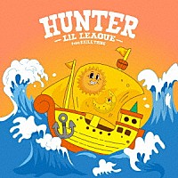 ＬＩＬ　ＬＥＡＧＵＥ　ｆｒｏｍ　ＥＸＩＬＥ　ＴＲＩＢＥ「 Ｈｕｎｔｅｒ」