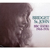 ブリジット・セント・ジョン「 ＢＢＣレディオ１９６８－１９７６」