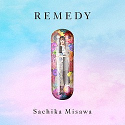 三澤紗千香「ＲＥＭＥＤＹ」