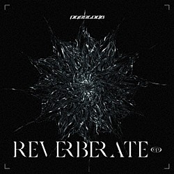 ＰａｓｓＣｏｄｅ「ＲＥＶＥＲＢＥＲＡＴＥ　ｅｐ．」