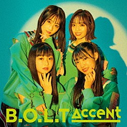 Ｂ．Ｏ．Ｌ．Ｔ「Ａｃｃｅｎｔ」